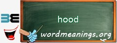 WordMeaning blackboard for hood